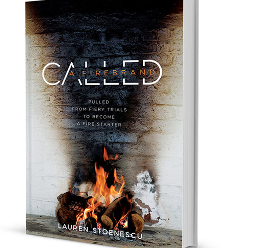 Called: A Firebrand by Lauren Stoenescu